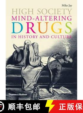 High Society: Mind Altering Drugs in History and Culture [9780500251720]