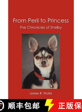 预订 From Peril to Princess: The Chronicles of Shelby [9781419663857]