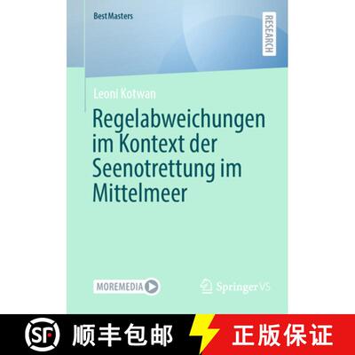 【3-4周达】Regelabweichungen im Kontext der Seenotrettung im Mittelmeer [9783658501242]