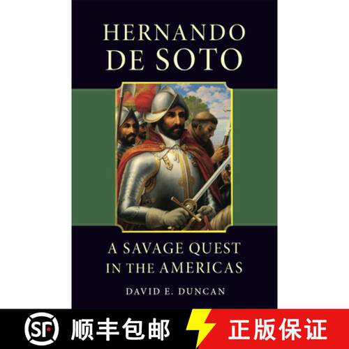 【3-4周达】Hernando De Soto – A Savage Quest in the Americas [9780806129778]