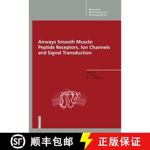 【3-4周达】Airways Smooth Muscle: Peptide Receptors, Ion Channels and Signal Transduction [9783034873642]