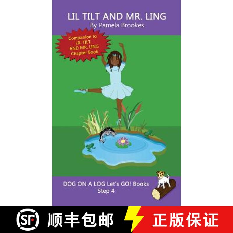 【3-4周达】Lil Tilt And Mr. Ling: Sound-Out Phonics Books Help Developing Readers, including Students... [9781949471588]