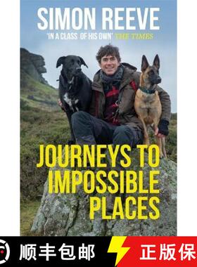 【3-4周达】Journeys to Impossible Places: By the presenter of BBC TV's WILDERNESS [9781529364019]