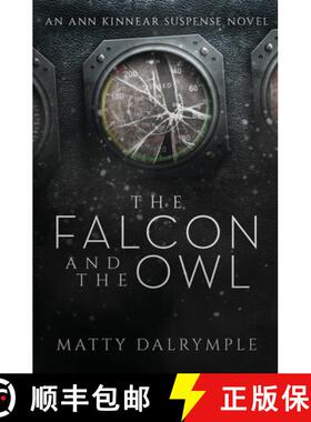 【3-4周达】The Falcon and the Owl: An Ann Kinnear Suspense Novel [9781734479928]