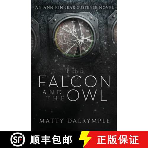 预订 The Falcon and the Owl: An Ann Kinnear Suspense Novel [9781734479928]