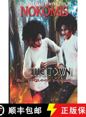 【3-4周达】Nokomis (The Town): First Installment in Nokomis The Series [9780578793948]