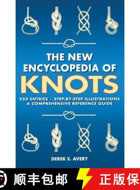 【3-4周达】The New Encyclopedia of Knots: 250 Entries - Step-By-Step Illustrations - A Comprehensive ... [9781782811183]
