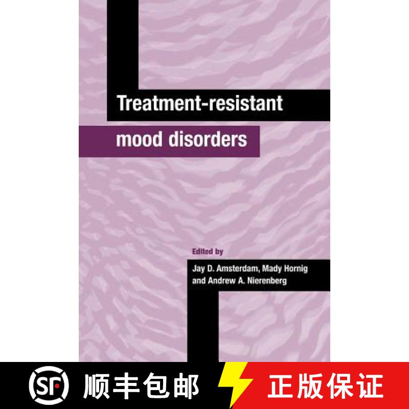 【3-4周达】Treatment-Resistant Mood Disorders [9780521041812]