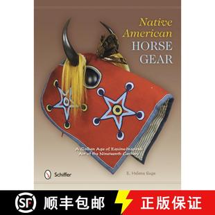 the Art Century Horse Golden Inspired Gear 9780764342103 ... Native 4周达 Equine American Nineteenth Age