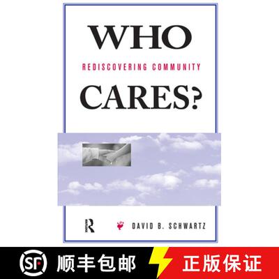 【3-4周达】精装 Who Rediscovering Community Cares?: Rediscovering Community [9780367313975]