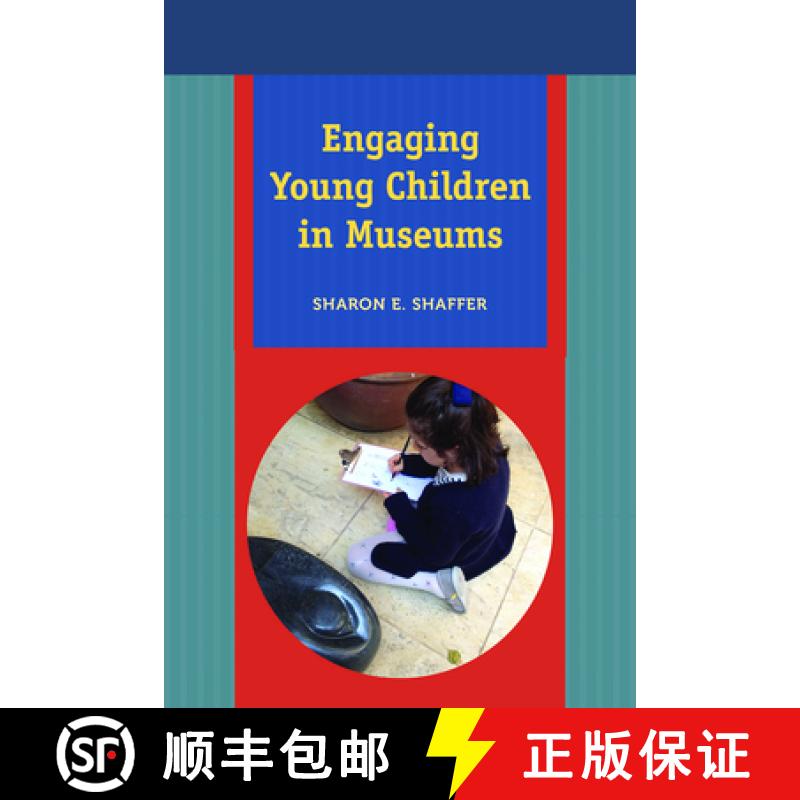 【3-4周达】Engaging Young Children in Museums [9781611321982]