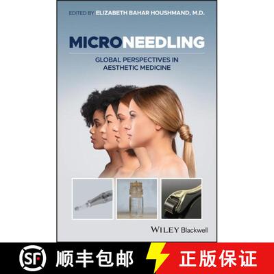 【3-4周达】精装 Microneedling - Global Perspectives in Aesthetic Medicine: Global Perspectives in Aes... [9781119431923]