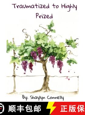 【3-4周达】Traumatized to Highly Prized [9781678037093]