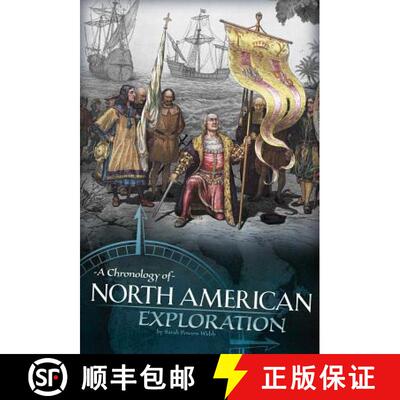 预订 A Chronology of North American Exploration [9781515718673]