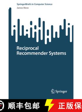 【3-4周达】Reciprocal Recommender Systems [9783031851025]