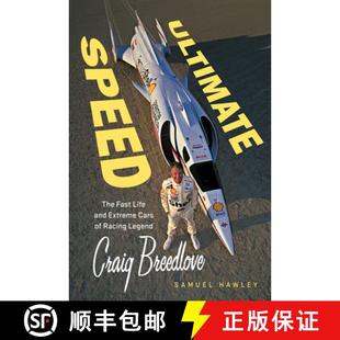 Breedlove Life Ultimate Speed The Cars 9781641600200 Craig 预订 and Fast Legend Extreme Racing