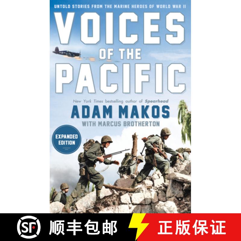 【3-4周达】Voices of the Pacific, Expanded Edition: Untold Stories from the Marine Heroes of World Wa... [9780593185315]