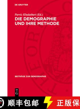 【3-4周达】Die Demographie Und Ihre Methode [9783112700983]