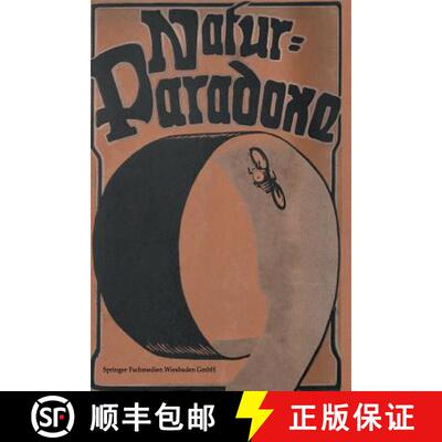 【3-4周达】Natur-Paradoxe: Ein Buch für die Jugend zur Erklärung von Erscheinungen, die mit der tä... [9783663152934]