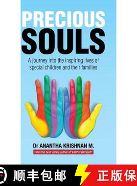 【3-4周达】Precious Souls: A journey into the inspiring lives of special children and their families. [9781482870633]
