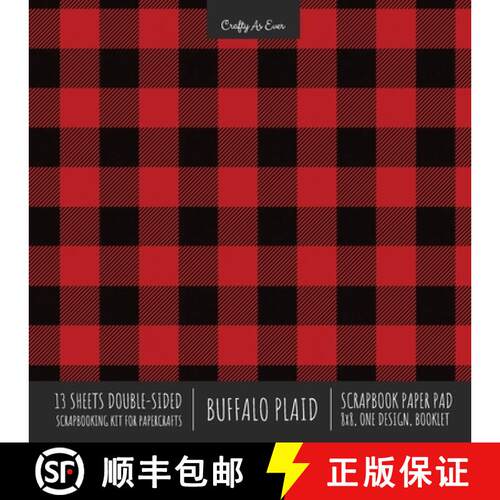 【3-4周达】Buffalo Plaid Scrapbook Paper Pad 8x8 Decorative Scrapbooking Kit for Cardmaking Gifts, DI... [9781636571614]