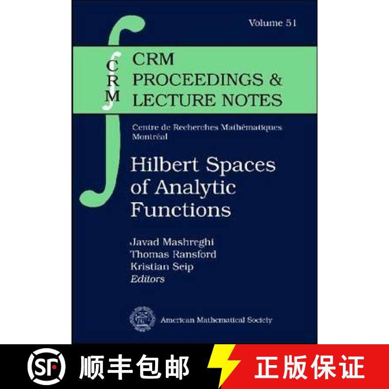 【3-4周达】Hilbert Spaces of Analytic Functions [9780821848791]