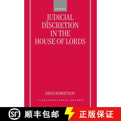 【3-4周达】精装 Judicial Discretion in the House of Lords [9780198274421]