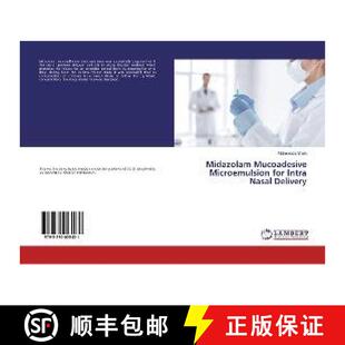 Microemulsion for 9783330025431 Midazolam Delivery Mucoadesive Nasal 预订 Intra