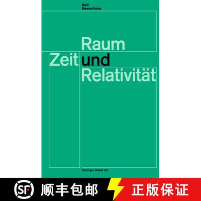 【3-4周达】Raum, Zeit und Relativität : Vorlesungen, gehalten an den Universitäten Helsinki und Zü... [9783034869669]