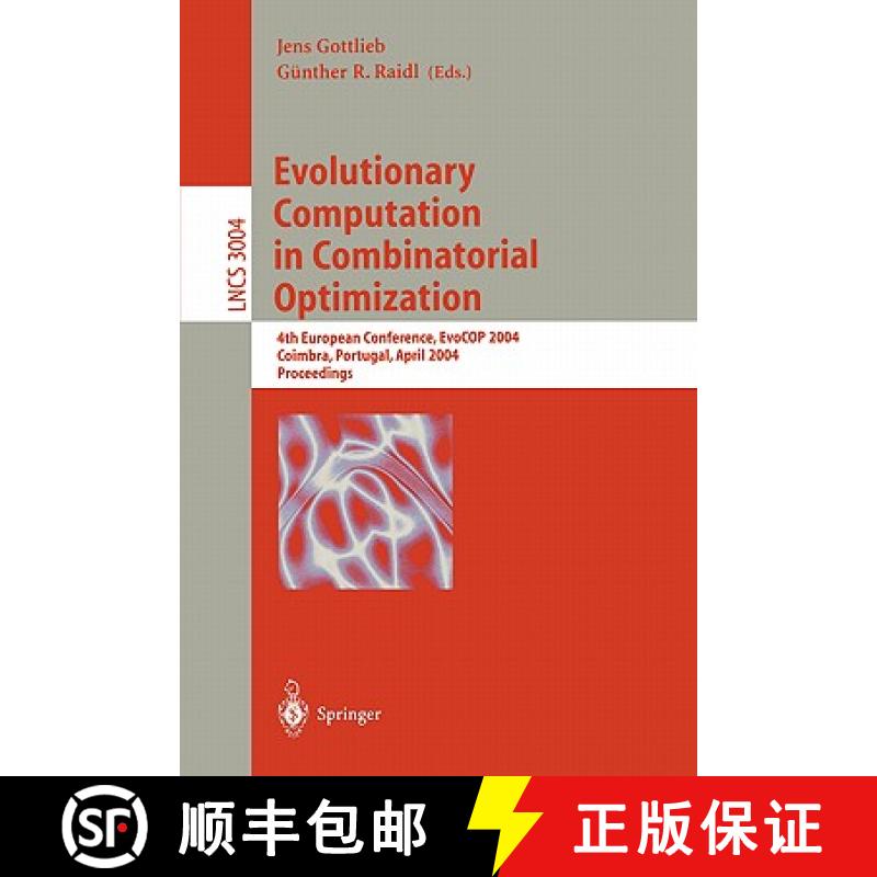 【3-4周达】Evolutionary Computation in Combinatorial Optimization : 6th European Conference, EvoCOP 2... [9783540331780]