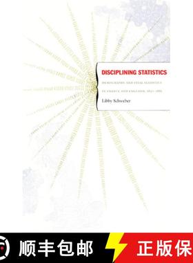 【3-4周达】Disciplining Statistics: Demography and Vital Statistics in France and England, 1830-1885 [9780822338147]