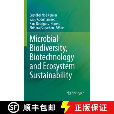 【3-4周达】Microbial Biodiversity, Biotechnology and Ecosystem Sustainability [9789811943386]