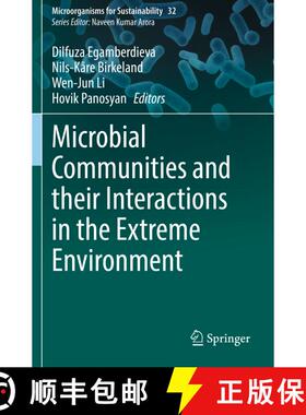 【3-4周达】Microbial Communities and their Interactions in the Extreme Environment [9789811637339]