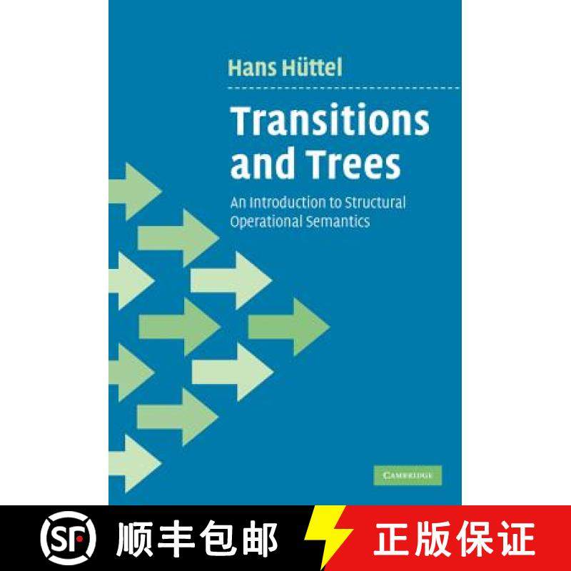 【3-4周达】Transitions and Trees: An Introduction to Structural Operational Semantics [9780521197465]