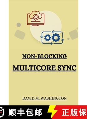 【3-4周达】Non-Blocking Multicore Sync [9782587321365]