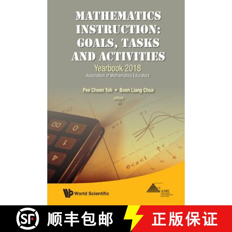 预订 Mathematics Instruction: Goals, Tasks And Activities - Yearbook 2018, Association Of Mathematics... [9789813271661]