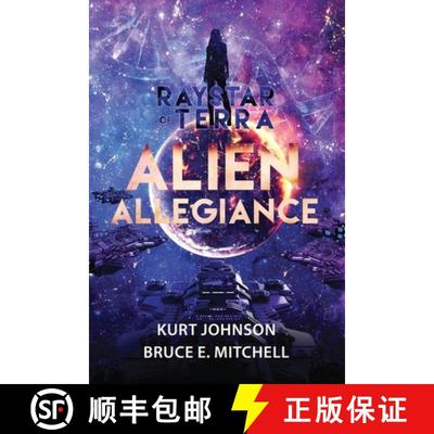 【3-4周达】Raystar of Terra: Alien Allegiance: Alien Allegiance [9780998483122]