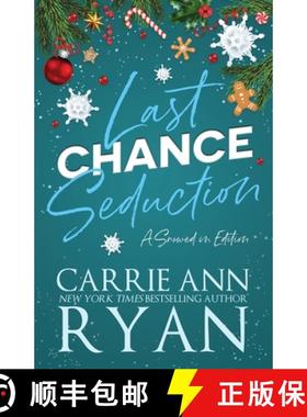 预订 Last Chance Seduction - Snowed in Edition [9781636956176]
