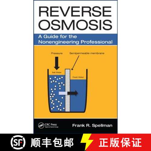 【3-4周达】精装 Reverse Osmosis : A Guide for the Nonengineering Professional [9781498727501]