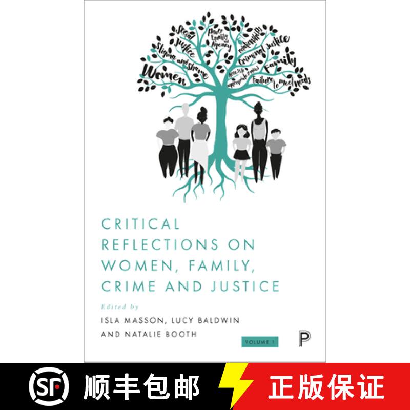 【2-3周达】Critical Reflections on Women, Family, Crime and Justice [9781447358695]