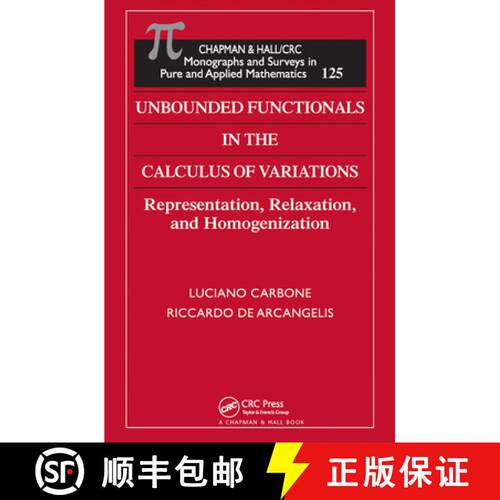【3-4周达】Unbounded Functionals in the Calculus of Variations: Representation, Relaxation, and Homog... [9780367455071]