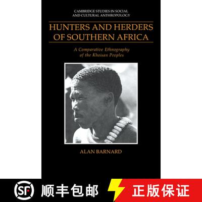 【3-4周达】精装 Hunters and Herders of Southern Africa: A Comparative Ethnography of the Khoisan Peop... [9780521411882]