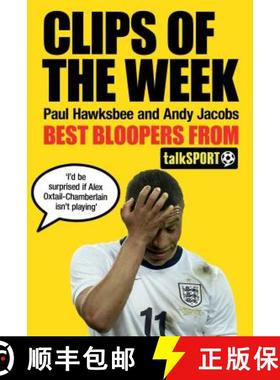 【3-4周达】Clips of the Week: Best Bloopers from talkSPORT [9781471133589]