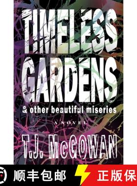 【3-4周达】Timeless Gardens & Other Beautiful Miseries [9798985020427]