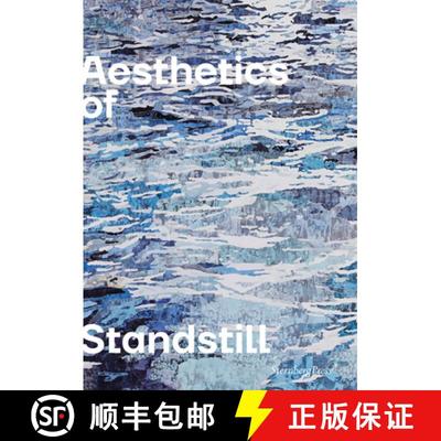 【3-4周达】Aesthetics of Standstill [9783956794674]