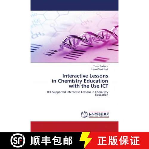 预订 Interactive Lessons in Chemistry Education with the Use ICT [9786203041354]