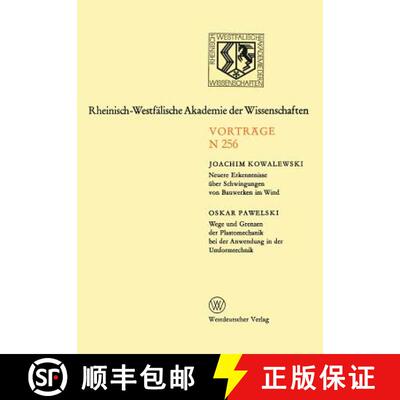 【3-4周达】Neuere Erkenntnisse über Schwingungen von Bauwerken im Wind. Wege und Grenzen der Plastom... [9783531082561]