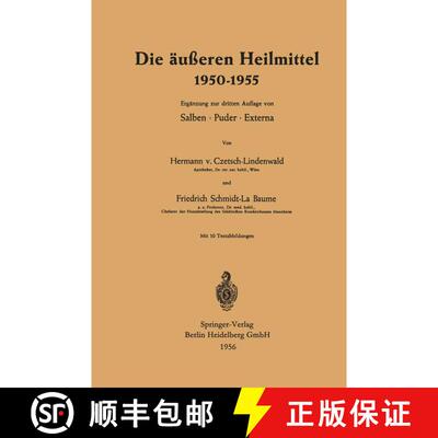 【3-4周达】Die AEusseren Heilmittel 1950-1955 (3. Auflage 1956) (3. Auflage 1956) (3. Auflage 1956) (... [9783662373163]