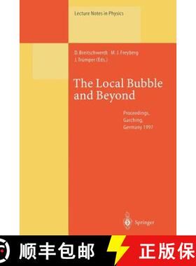【3-4周达】The Local Bubble and Beyond: Lyman-Spitzer-Colloquium [9783662141809]