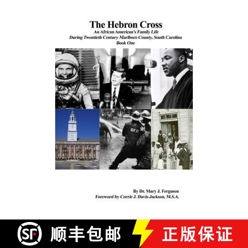 【3-4周达】The Hebron Cross: An African American's Family Life During Twentieth Century Marlboro Coun... [9781644265543]